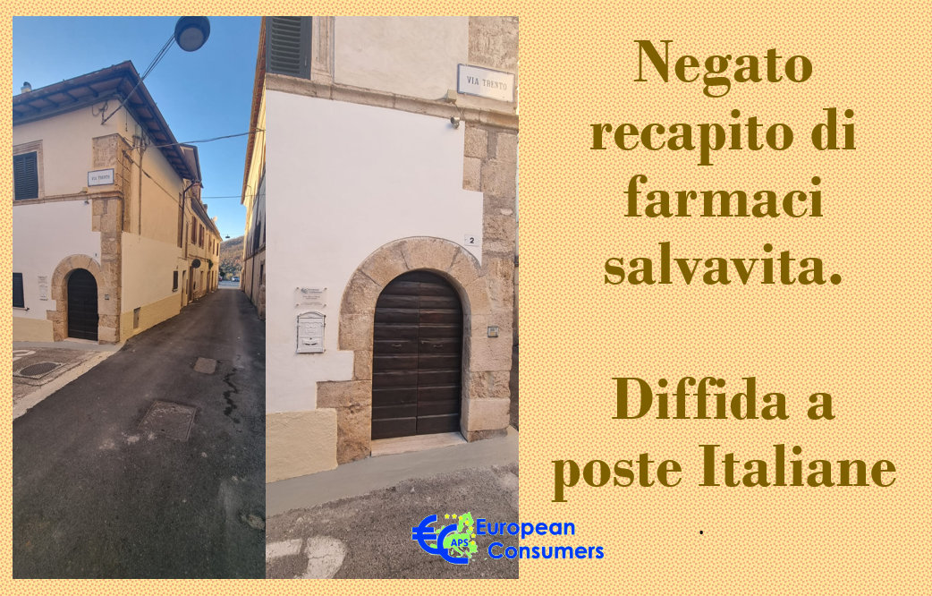 Cittaducale: Poste Italiane nega consegna di farmaci salvavita a European Consumers APS e minaccia il reso.